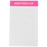 Don't Fuck it Up Notepad