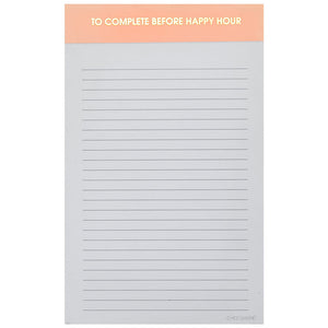 To Complete Before Happy Hour Notepad