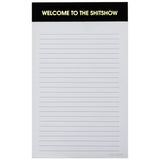 Welcome to the Shitshow Notepad