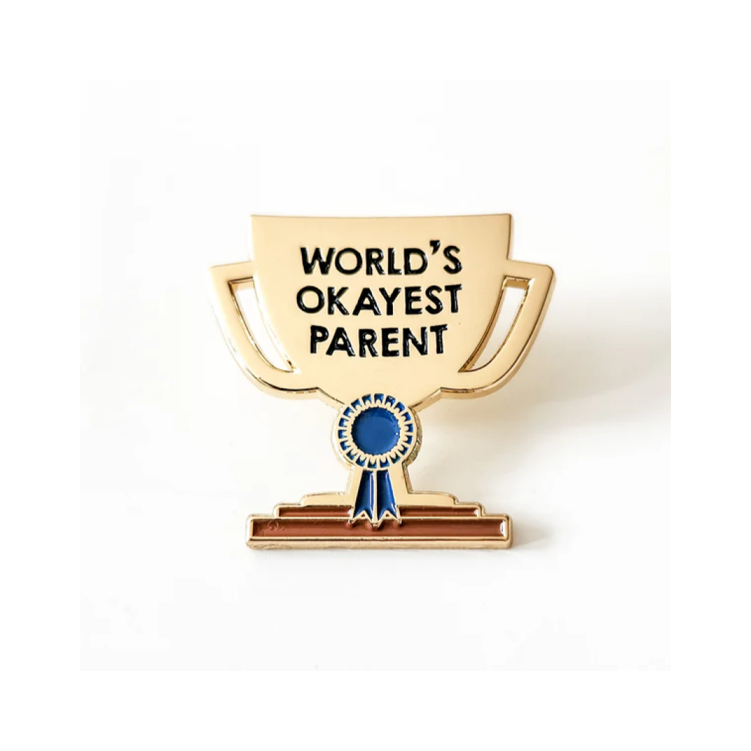 World's Okayest Parent Enamel Pin